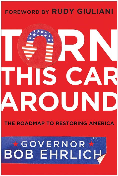 turn this car around the roadmap to restoring america Reader